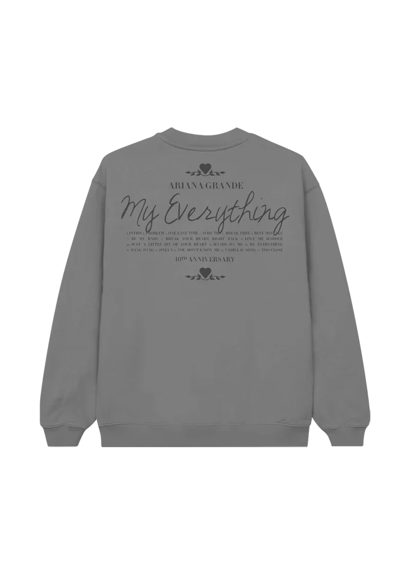 Back view of Ariana Grande My Everything anniversary grey crewneck featuring album tracklist and elegant typography graphic