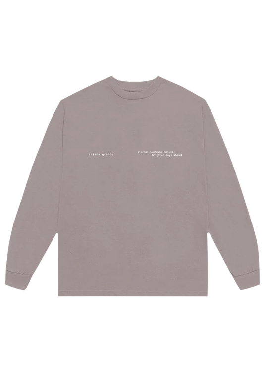 Taupe Brighter Days Ascend long sleeve shirt with minimalist eternal sunshine deluxe text front view